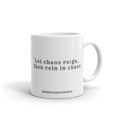 King of Chaos Coffee Co.  "Let Chaos reign" white Mug
